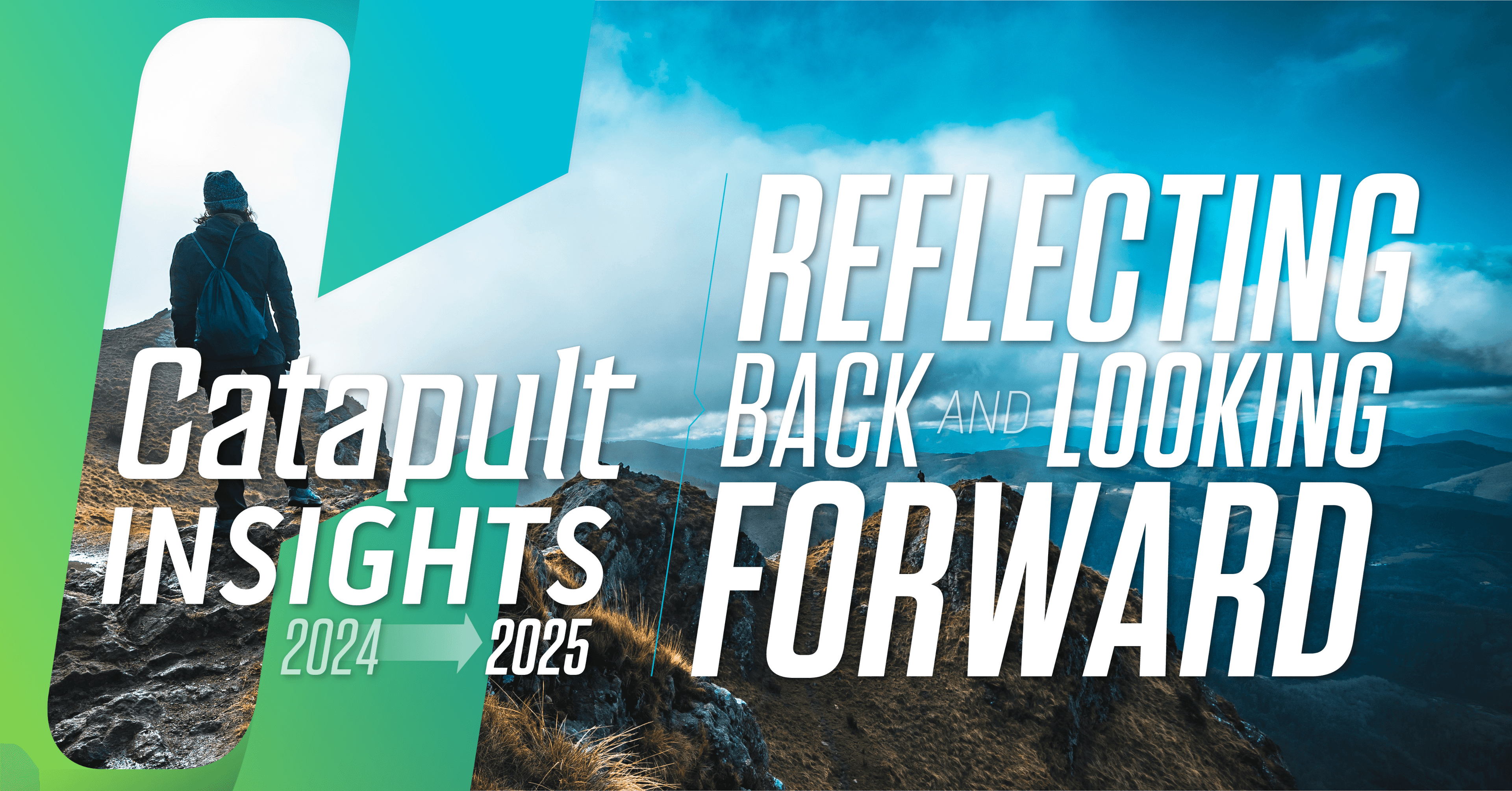 2024 Year End Reflections with Catapult Insights