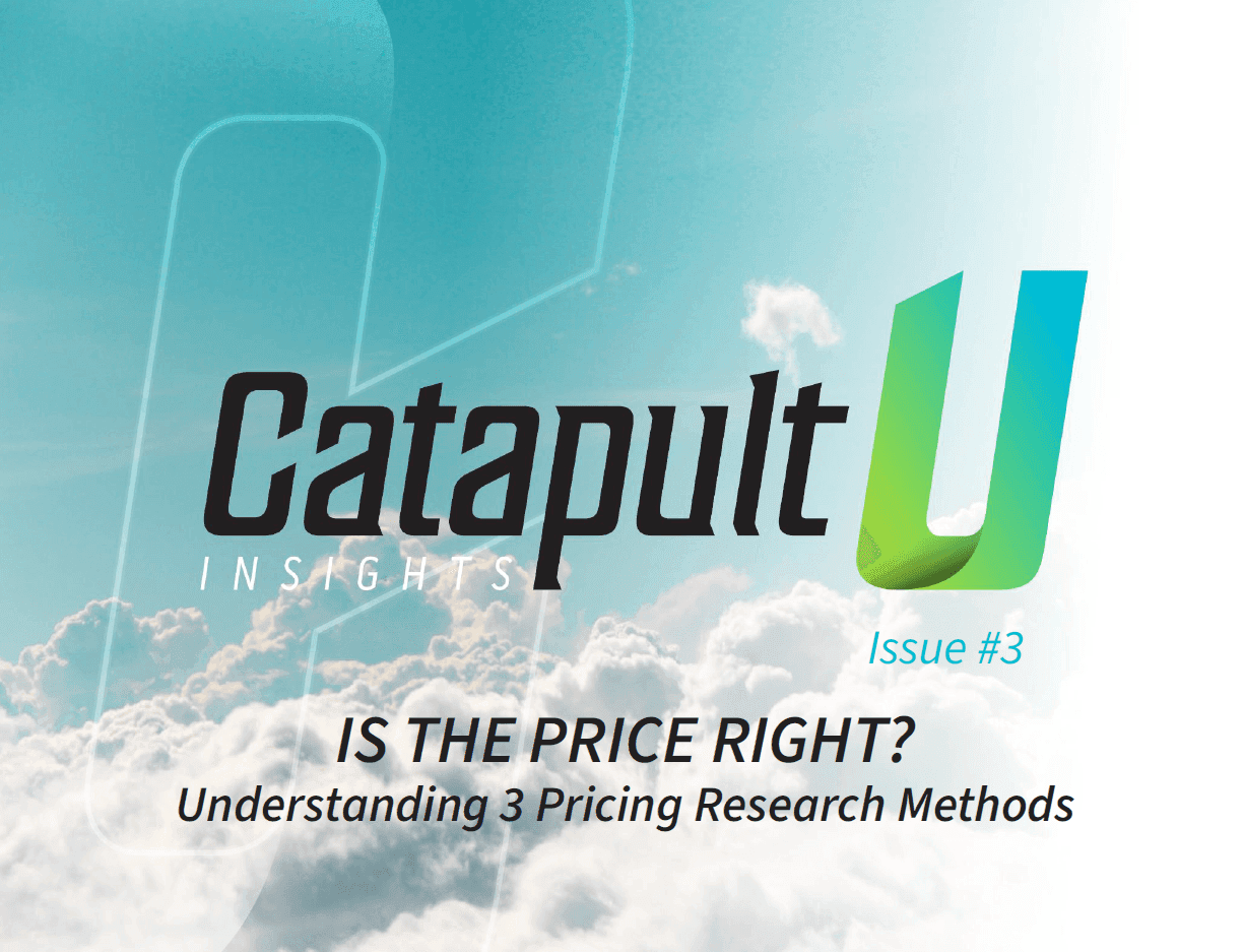 CatapultU Vol 3 – Understanding 3 Pricing Research Methods