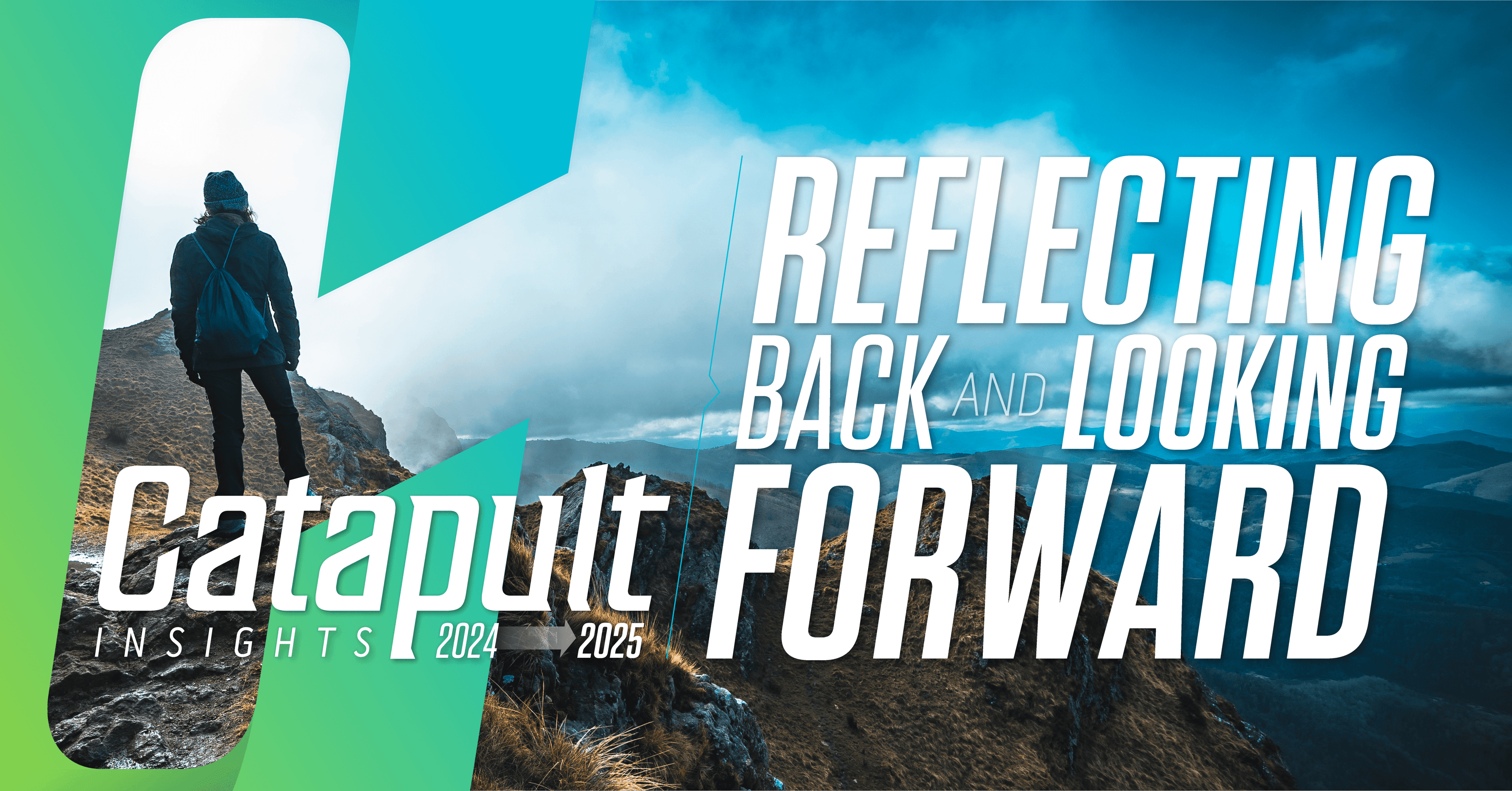 2024 Year End Reflections with Catapult Insights